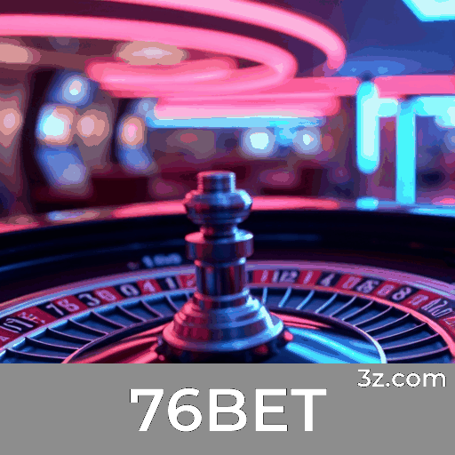 76BET: Seu Parceiro de Apostas Confiável e Seguro