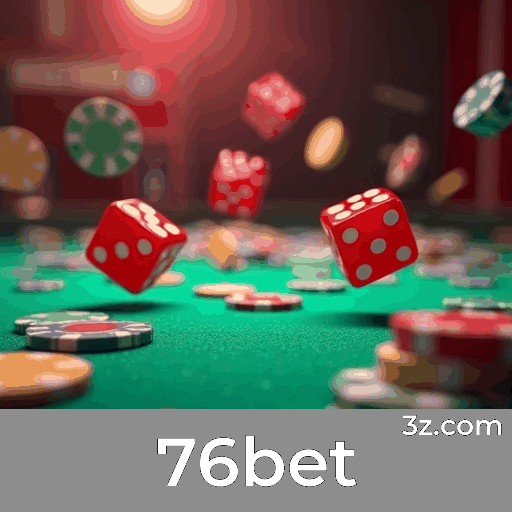 76bet: Aposte com Facilidade e Comodidade
